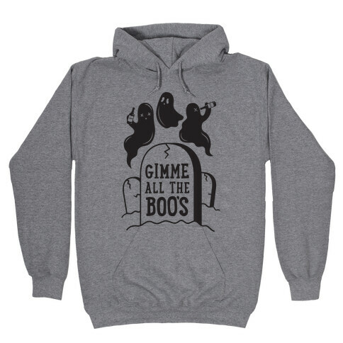 Gimme All the Boo's Hooded Sweatshirt