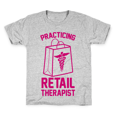 Practicing Retail Therapist Kids T-Shirt