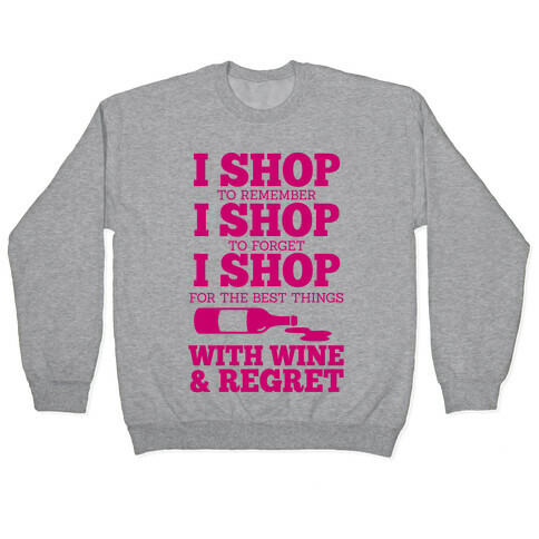 Shop With Wine Pullover