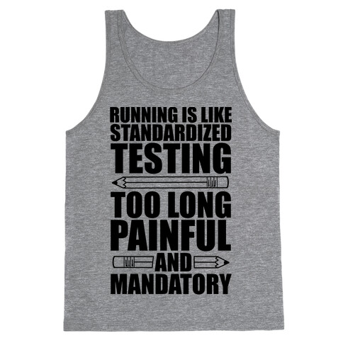 Running is like Testing Tank Top