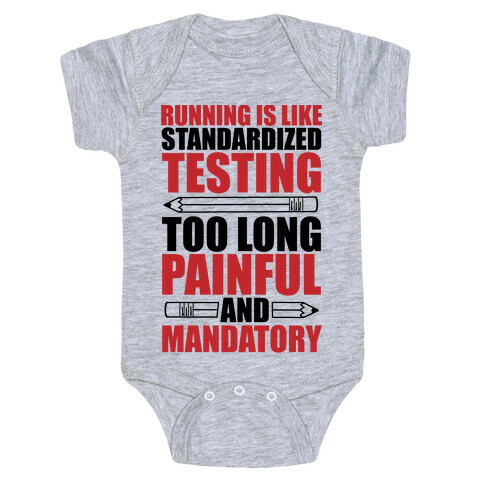 Running is like Testing Baby One-Piece