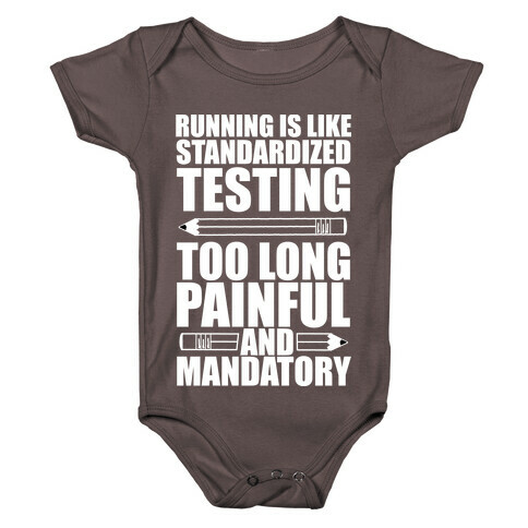 Running is like Testing Baby One-Piece