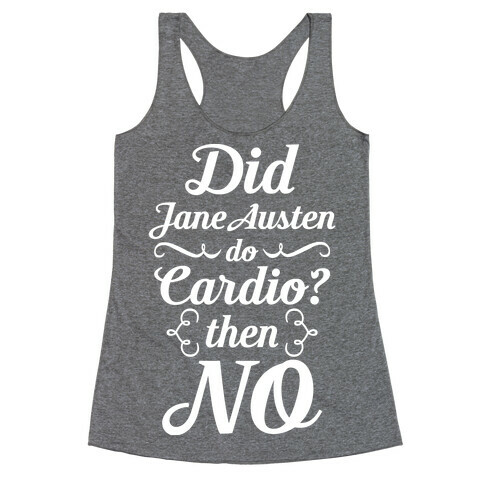 Jane Austen Cardio Racerback Tank Top
