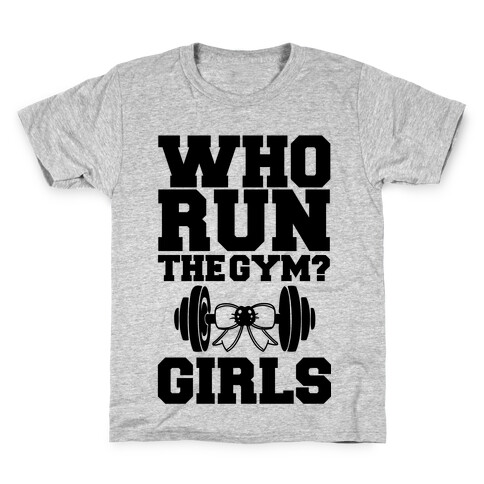 Girls Run the Gym Kids T-Shirt