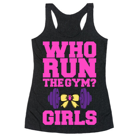 Girls Run the Gym Racerback Tank Top