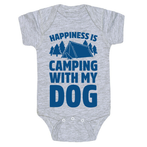 Happiness Is Camping With My Dog Baby One-Piece