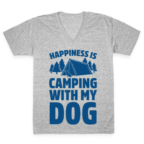 Happiness Is Camping With My Dog V-Neck Tee Shirt