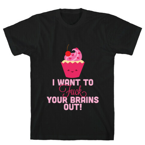 What I Want T-Shirt