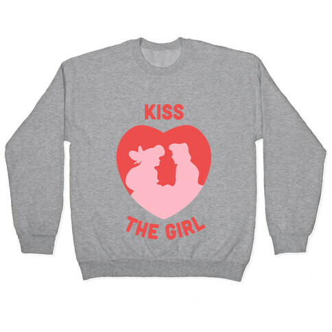 Kiss The Girl Pullover