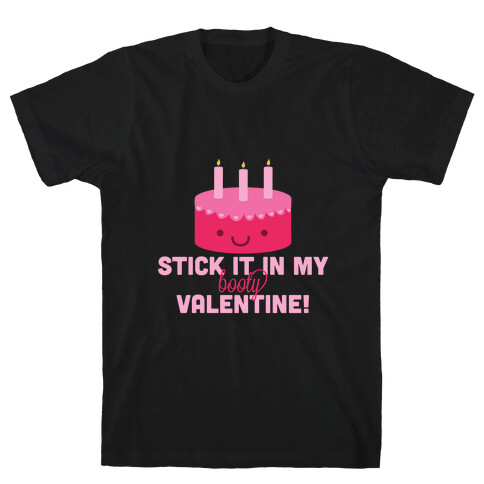 Stick It! T-Shirt