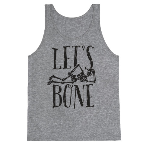 Let's Bone Tank Top