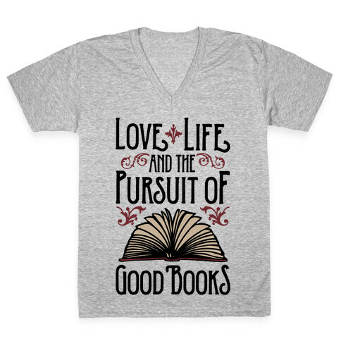 Pursuit of Good Books V-Neck Tee Shirt