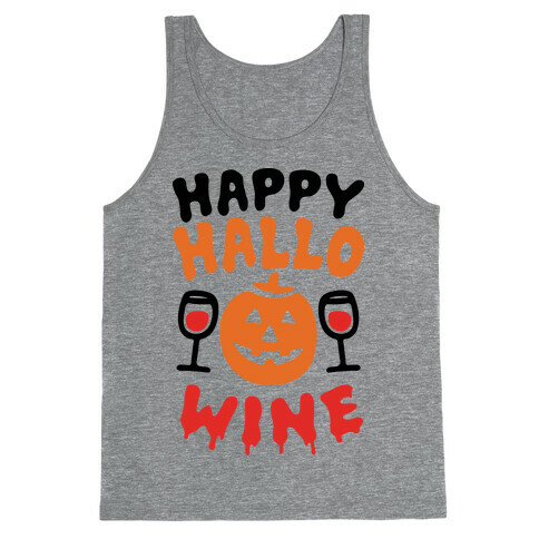 Happy Hallo-wine Tank Top