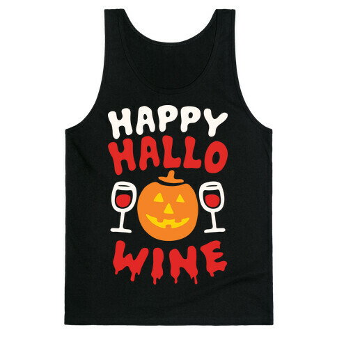 Happy Hallo-wine Tank Top