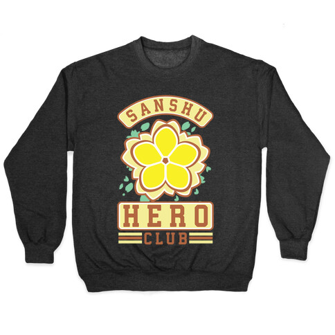 Sanshu Hero Club Fu Pullover