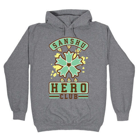 Sanshu Hero Club Itsuki Hooded Sweatshirt
