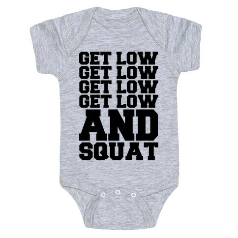 Get Low Get Low Squat Baby One-Piece