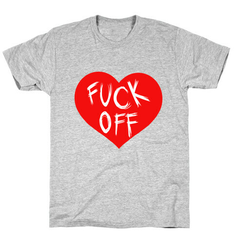 F*** Off-Heart (tank) T-Shirt
