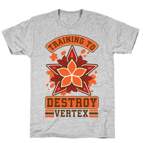 Training to Destroy Vertex Karin T-Shirt