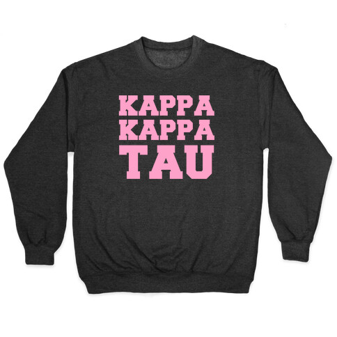 Kappa Kappa Tau Killer Sorority Pullover