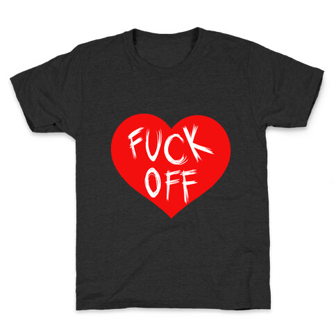 F*** Off- Heart (Dark Tank) Kids T-Shirt