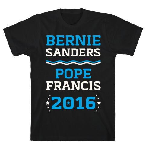 Bernie Sanders / Pope Francis 2016 T-Shirt