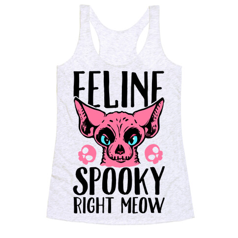 Feline Spooky Right Meow Racerback Tank Top