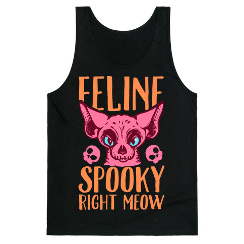 Feline Spooky Right Meow Tank Top