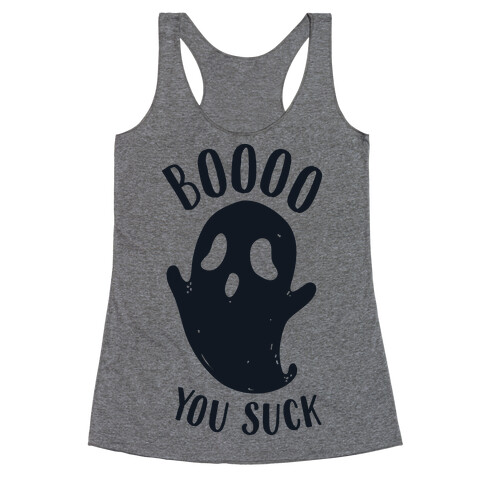 BOoOo You Suck Racerback Tank Top