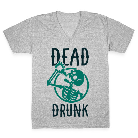 Dead Drunk V-Neck Tee Shirt