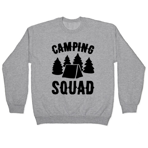 Camping Squad Pullover