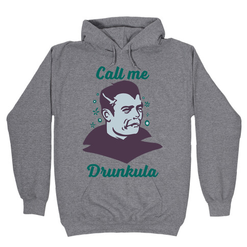 Drunkula Hooded Sweatshirt