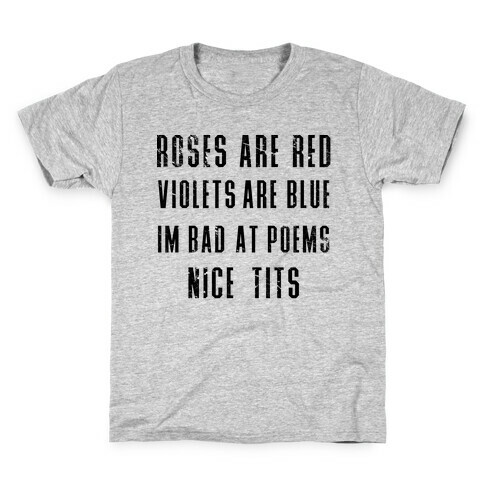 I'm Bad at Poems Kids T-Shirt