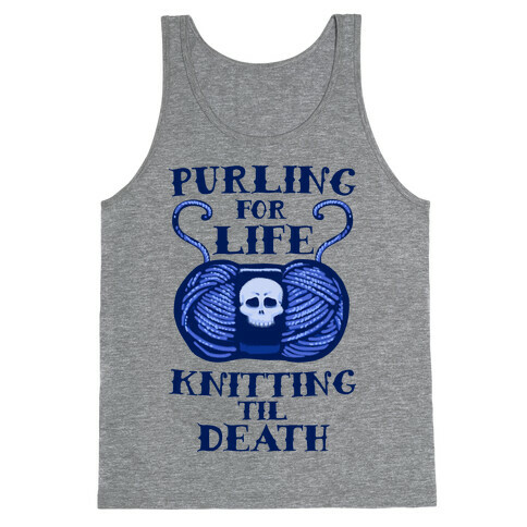 Knitting til Death Tank Top