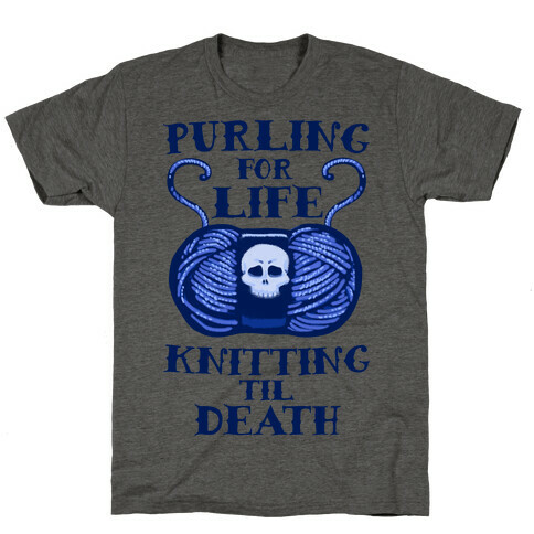 Knitting til Death T-Shirt