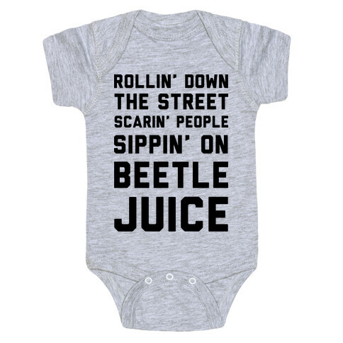 Sippin' on Beetlejuice Baby One-Piece