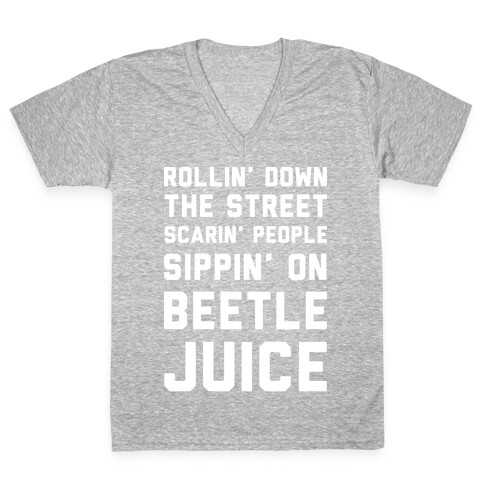 Sippin' on Beetlejuice V-Neck Tee Shirt