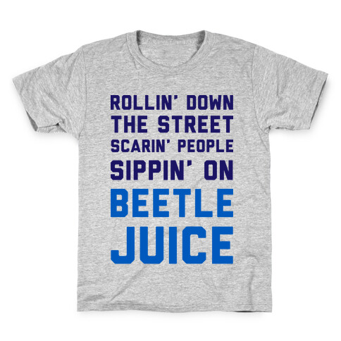Sippin' on Beetlejuice Kids T-Shirt