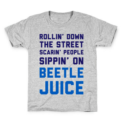 Sippin' on Beetlejuice Kids T-Shirt