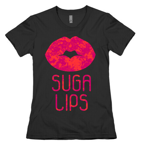 Suga Lips (dark) Womens T-Shirt