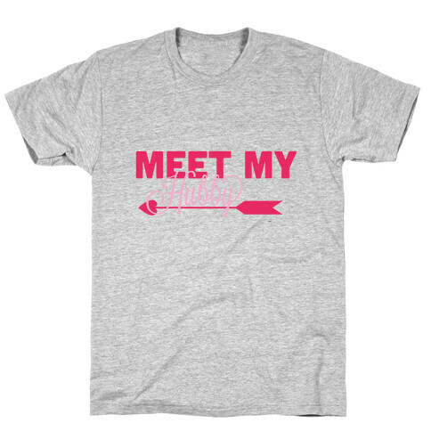 Meet My Hubby T-Shirt