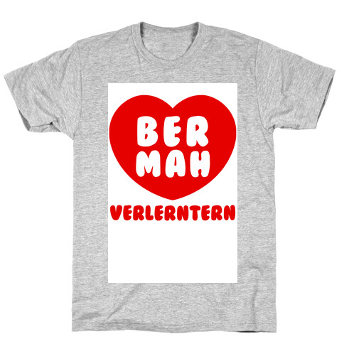 Be My Valentine (ermahgerd) T-Shirt