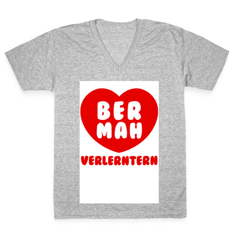 Be My Valentine (ermahgerd) V-Neck Tee Shirt