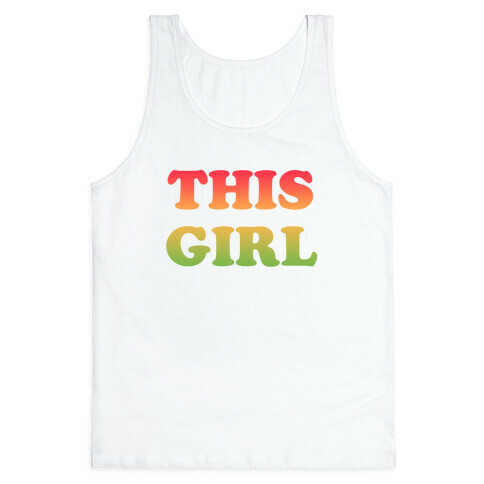 This Girl Loves Her Girl Friend Tank Top