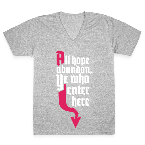 All Hope Abandon V-Neck Tee Shirt