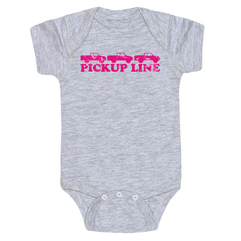 Pickup Line (pink) Baby One-Piece