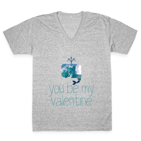 Whale You Be My Valentine? V-Neck Tee Shirt