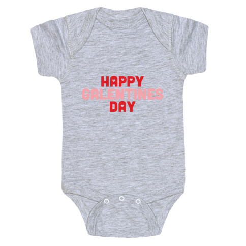 Happy Galentines Day Baby One-Piece