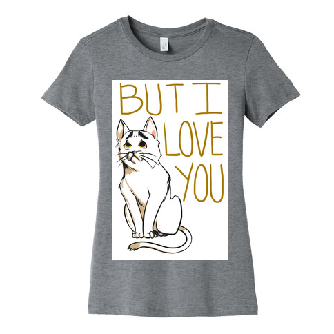 Eyebrows Cat- I love you! Womens T-Shirt