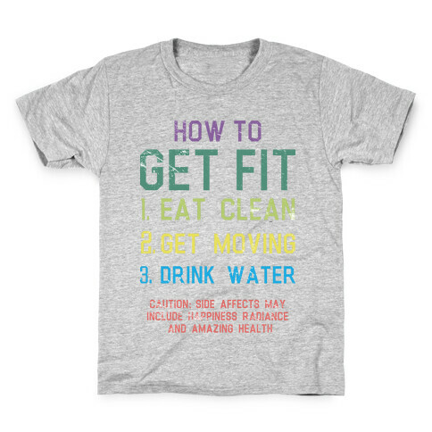 How to Get Fit Kids T-Shirt